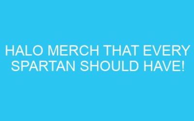 Halo Merch That Every Spartan Should Have!